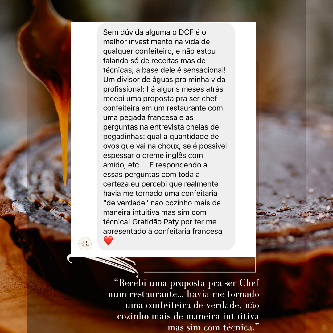 Depoimento de aluna que recebeu proposta para ser chef confeiteira em restaurante francês